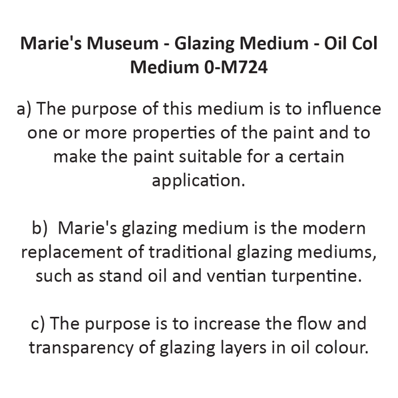 Marie's Museum - Glazing Medium - Oil Col Medium 0-M724