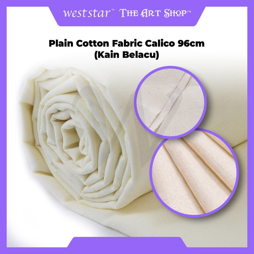 [WE-ARTS] Kain Belacu Plain Cotton Fabric Calico Fabric Kain Cotton DIY Kain Rentang Klasik - 96cm