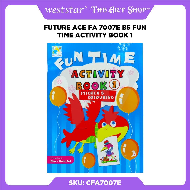 [WESTSTAR] Future Ace FA 7008E B5 Fun Time Activity Book for Kids 1 / Sticker Book / Buku Sticker Kanak-kanak