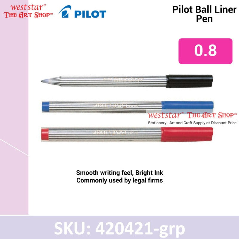 Pilot Ball Liner | 0.8